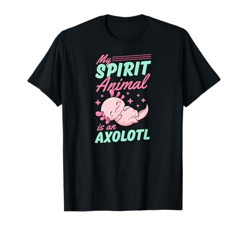 Mein Geisttier ist ein Axolotl T-Shirt