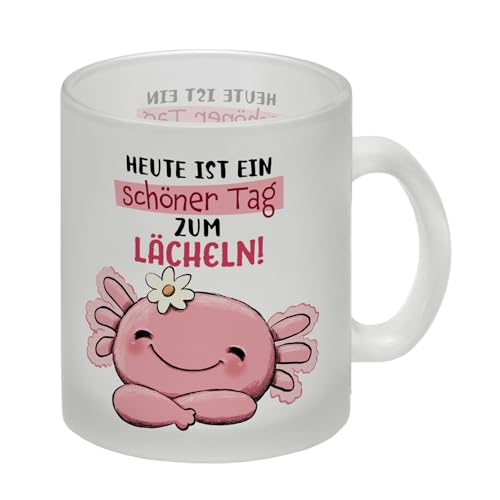 Axolotl Glas Tasse mit Spruch Heute ist ein schöner Tag zum Lächeln Kawaii Design Glücklich start in den Tag Gute Laune Motivation Perfekt für Freundin Geburtstag