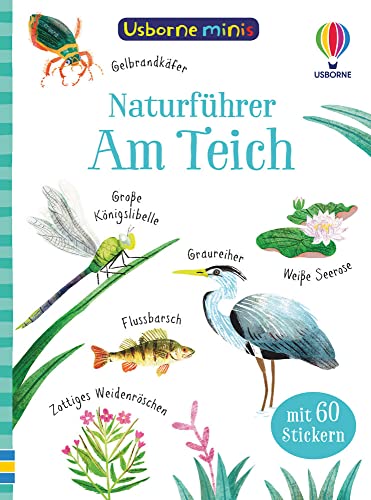 Usborne Minis Naturführer: Am Teich (Usborne-Minis-Reihe)