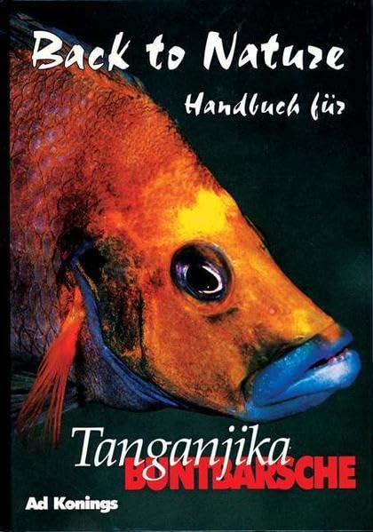 Tanganjika Buntbarsche: Handbuch für Tanganjika Buntbarsche